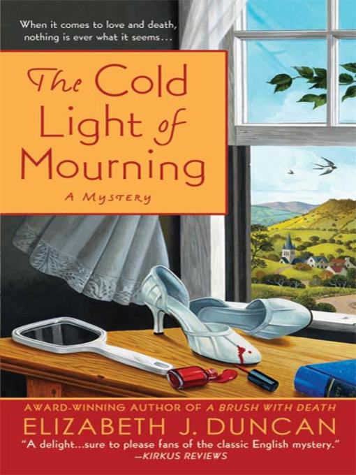 Title details for The Cold Light of Mourning by Elizabeth J. Duncan - Wait list